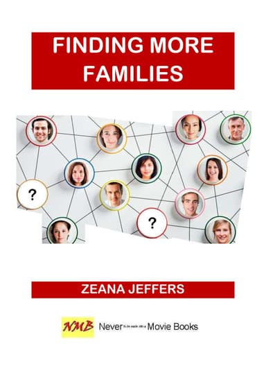  Finding More Families